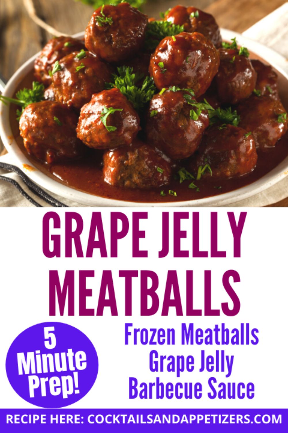 Grape Jelly meatballs in a bowl covered in sauce.