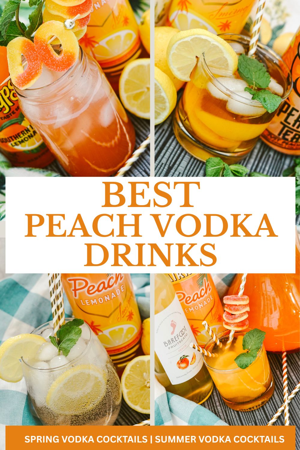 Peach vodka drinks with garnishes and text overlay saying Best Peach Vodka drinks.