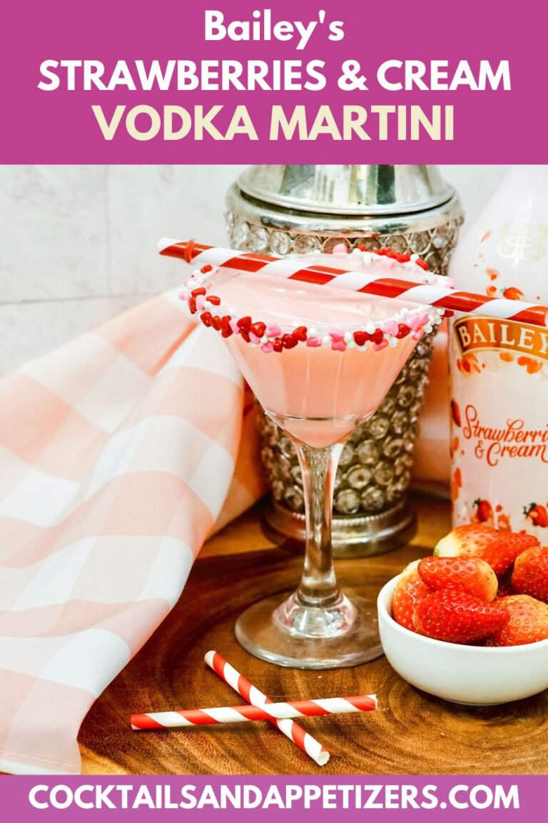 Baileys Strawberries and Cream Martini Cocktails and Appetizers