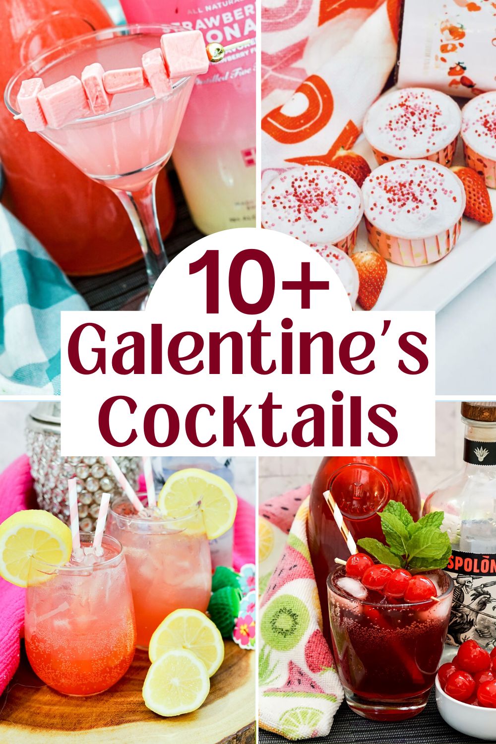 4 Galentine's cocktails including pudding shots, pink vodka starburst drink with text overlay saying 10+ Galentines cocktails.